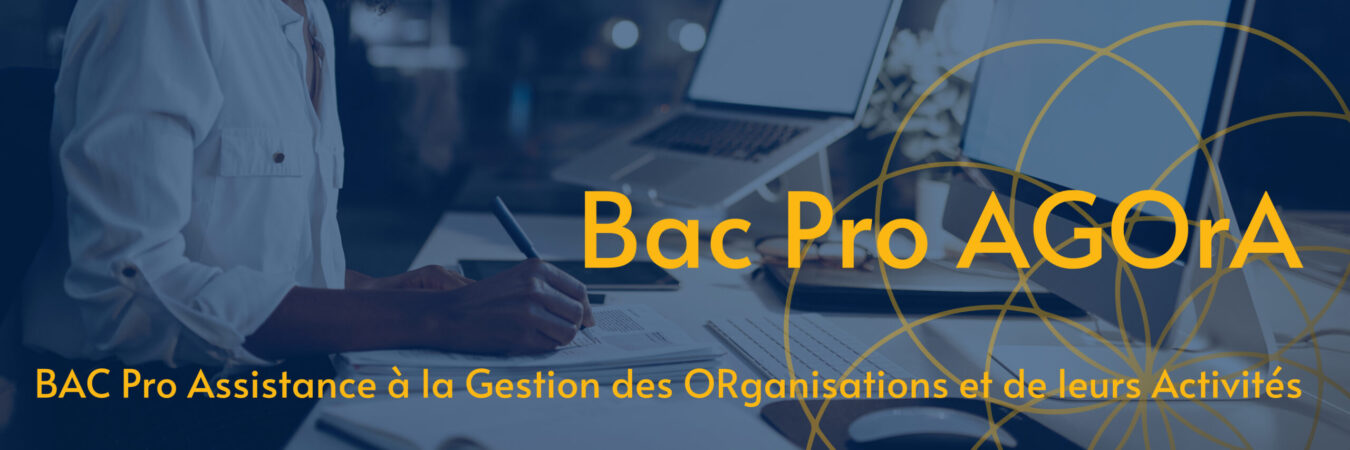 BAC PRO AGORA